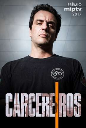 Carcereiros - 1ª Temporada Torrent
