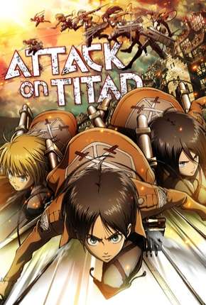 Ataque dos Titãs - Shingeki no kyojin 1ª Temporada Torrent