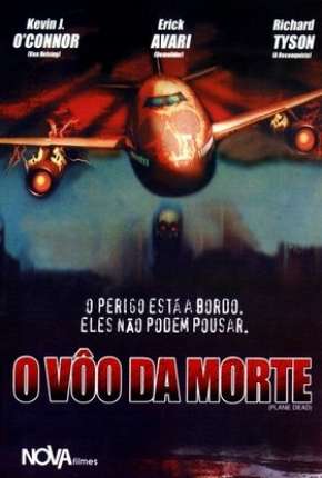 O Vôo da Morte - Plane Dead Torrent