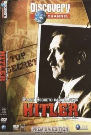 Plano Secreto para Matar Hitler 