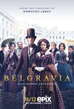 Belgravia - 1ª Temporada Torrent