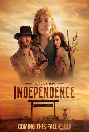 Walker - Independence - 1ª Temporada Legendada Torrent