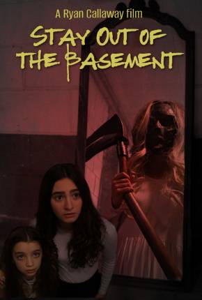 Stay Out of the Basement - Legendado Torrent