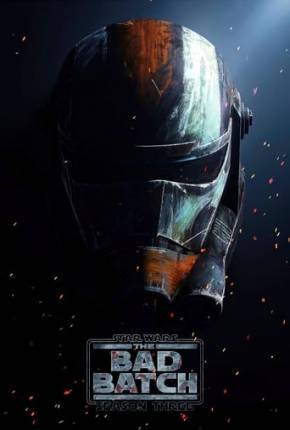 Star Wars - The Bad Batch - 3ª Temporada Torrent