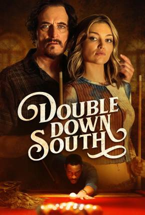 Double Down South - Legendado e Dublagem Não Oficial Torrent