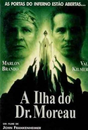 A Ilha do Dr. Moreau / The Island of Dr. Moreau 