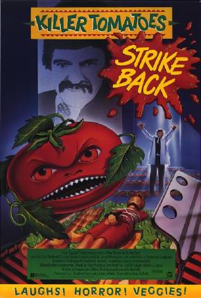 Corra Que Os Tomates Assassinos Vem aí / Killer Tomatoes Strike Back 