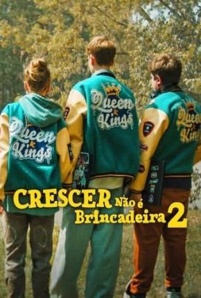 Crescer Não é Brincadeira 2 Torrent