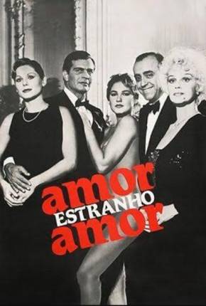 Amor Estranho Amor (Filme da Xuxa) 