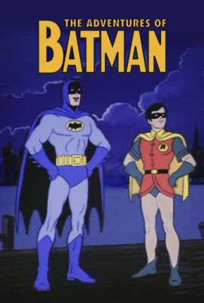 As Aventuras de Batman e Robin / The Adventures of Batman 