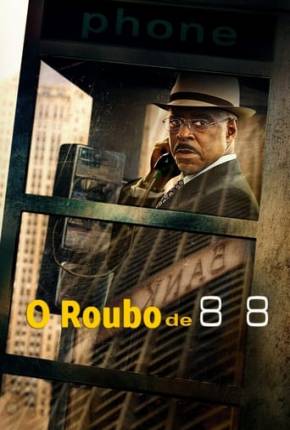 O Roubo de 88 Torrent