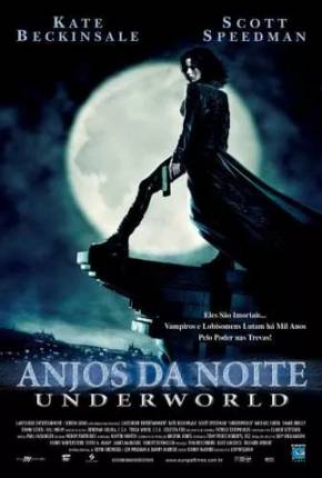 Anjos da Noite - 4K - Versão de Cinema 