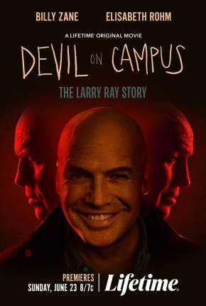 Devil On Campus - The Larry Ray Story - Legendado e Dublado Torrent