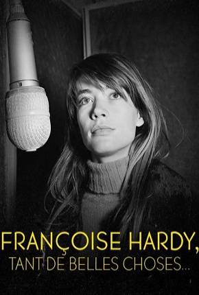 Françoise Hardy - Tant de belles choses - Legendado 