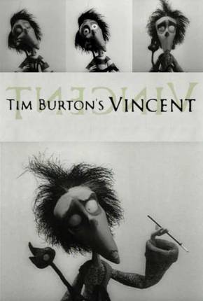 Vincent (Tim Burton) 