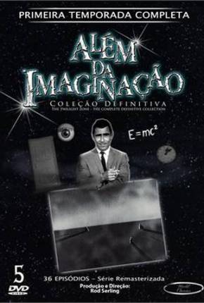 Além da Imaginação - 2ª Temporada (Clássica dos anos 60) 