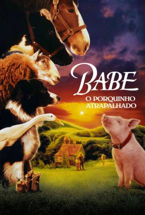 Babe, o Porquinho Atrapalhado (Dual) 