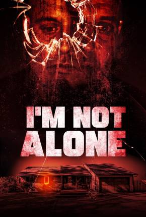 Im Not Alone - Legendado e Dublado Torrent