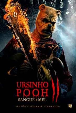 Ursinho Pooh - Sangue e Mel 2 Torrent