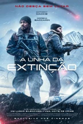 Baixar A Linha da Extinção - Legendado