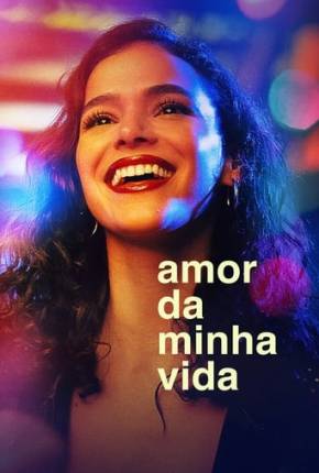 Baixar Amor da Minha Vida - 1ª Temporada