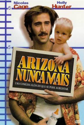 Arizona Nunca Mais / Raising Arizona 