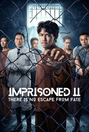 Imprisoned: There Is No Escape From Fate - Legendado e Dublado Torrent