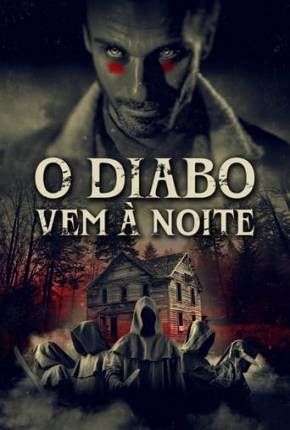 O Diabo Vem à Noite Torrent