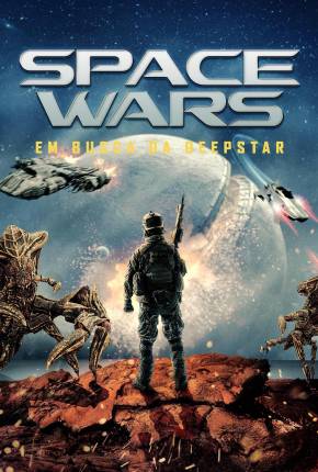 Baixar Space Wars - Em Busca da Deepstar